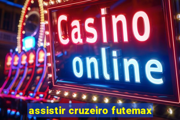 assistir cruzeiro futemax